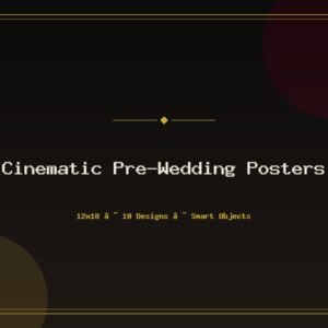 Cinematic Pre-Wedding Posters
